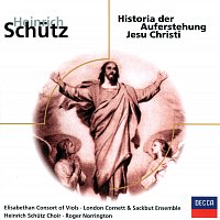 Peter Pears, Schutz Choir of London, Sir Roger Norrington – Schutz: Historia der Auferstehung Jesu Christi