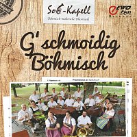 S.o.B. Kapell – G'schmoidig Böhmisch