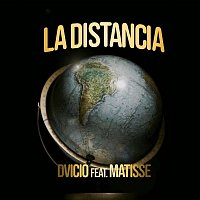 Dvicio, Matisse – La Distancia