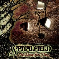 Spitalfield – Stop Doing Bad Things