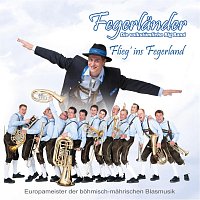 Fegerlander – Flieg' Ins Fegerland