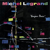 Michel Legrand – Bonjour Paris