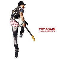 Tsuyoshi Nagabuchi – Try Again