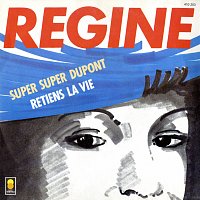 Régine – Super super Dupont