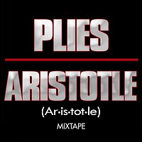 Plies – Aristotle Mixtape
