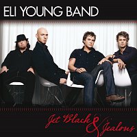 Eli Young Band – Jet Black and Jealous