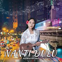 Aliya Mazlan, Afiq Adnan – Nanti Dulu