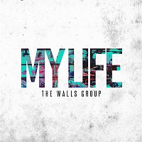 The Walls Group – My Life