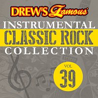 Přední strana obalu CD Drew's Famous Instrumental Classic Rock Collection [Vol. 39]