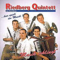 Riedberg Quintett  -  Musik erklingt – Musik erklingt  -  Riedberg Quintett