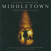 Debbie Wiseman – Middletown [Original Motion Picture Soundtrack]