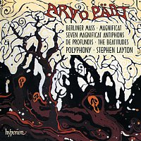 Polyphony, Stephen Layton – Part: Berliner Messe; Magnificat; Annum per Annum; 7 Antiphons