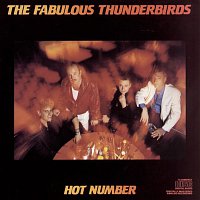 The Fabulous Thunderbirds – HOT NUMBER