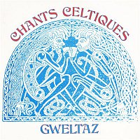 Gweltaz – Chants celtiques