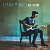 Shawn Mendes – Illuminate [Deluxe]