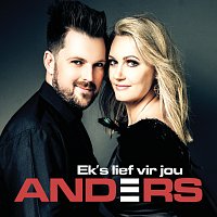 Anders – Ek's Lief Vir Jou