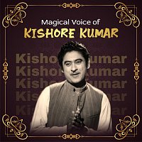 Kishore Kumar – Magical Voice of Kishore Kumar