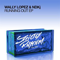Wally Lopez & NDKj – Running Out EP