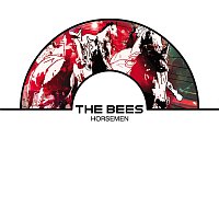 The Bees – Horsemen