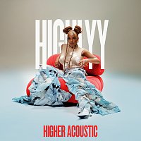 Highlyy – Higher (C'est la vie) [Acoustic]