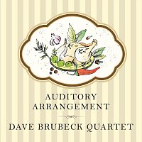 Dave Brubeck Quartet – Auditory Arrangement