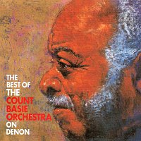 The Count Basie Orchestra – The Best Of The Count Basie Orchestra On Denon