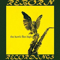 Coleman Hawkins – The Hawk Flies High (HD Remastered)