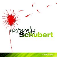 Různí interpreti – Naturally Schubert