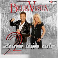 Bella Vista – Zwei wie wir