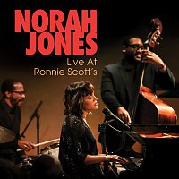 Norah Jones – And Then There Was You [Live At Ronnie Scott's]
