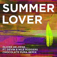 Oliver Heldens, Devin & Nile Rodgers – Summer Lover (Chocolate Puma Remix)
