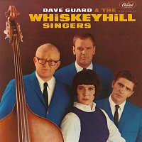 Přední strana obalu CD Dave Guard & The Whiskeyhill Singers [Expanded Edition]