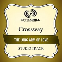 CrossWay – The Long Arm Of Love