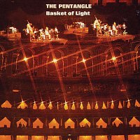 Pentangle – Basket of Light