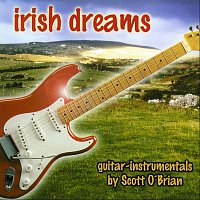 Scott O'Brian – Irish Dreams