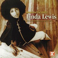 Linda Lewis – Reach For The Truth:  Best Of The Reprise Years 1971-1974