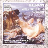 Freiburger Barockorchester – Telemann: Cto & Overtures