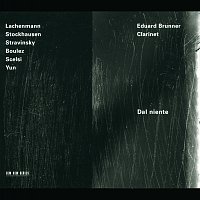 Eduard Brunner – Stravinsky, Boulez, Stockhausen: Dal Niente