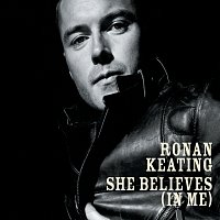 Ronan Keating – She Believes (In Me)