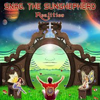 Snag The Sunshepherd – Realities