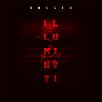 Dosseh – Illuminati