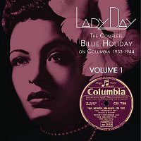 Billie Holiday – Lady Day: The Complete Billie Holiday On Columbia - Vol. 1