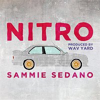 Sammie Sedano – Nitro