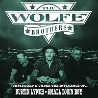 The Wolfe Brothers – Small Town Boy