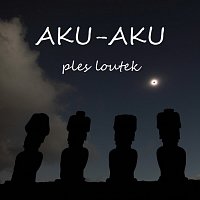 Aku Aku – Ples loutek