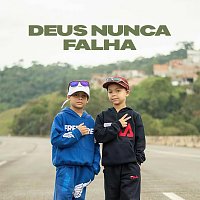 MC MOISES & Mc Davi – Deus Nunca Falha