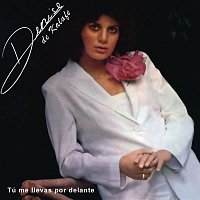 Denise De Kalafe – Tú Me Llevas por Delante