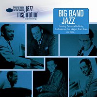 Různí interpreti – Jazz Inspiration: Big Band Jazz