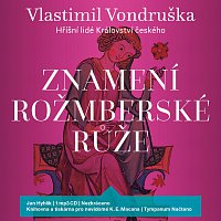 Přední strana obalu CD Znamení rožmberské růže - Hříšní lidé Království českého (MP3-CD)