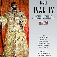 Orchestre National de l'ORTF, Pierre Michel Le Conte – Bizet: Ivan IV